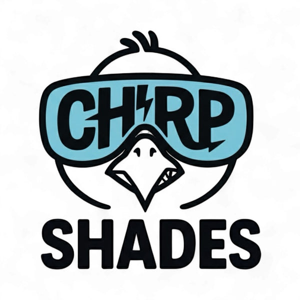Chirp Shades
